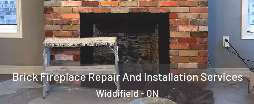  Brick Fireplace Repair And Installation Services Widdifield - ON
