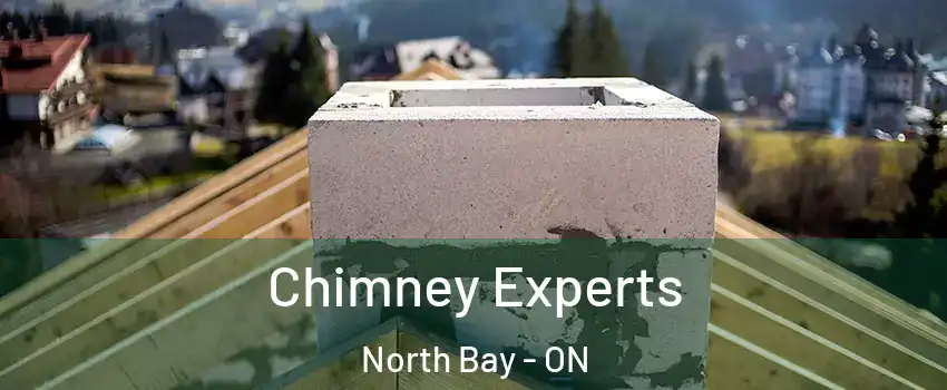 Chimney Experts North Bay - ON