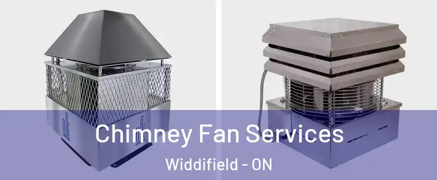  Chimney Fan Services Widdifield - ON
