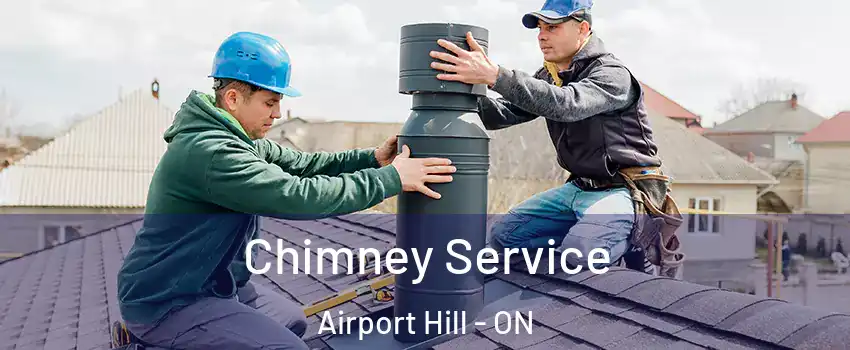  Chimney Service Airport Hill - ON