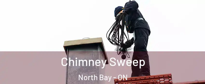  Chimney Sweep North Bay - ON