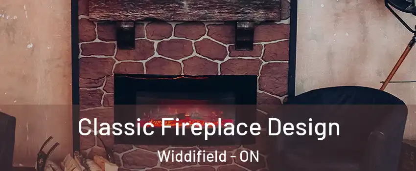  Classic Fireplace Design Widdifield - ON