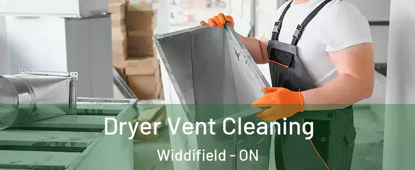  Dryer Vent Cleaning Widdifield - ON