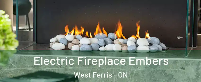  Electric Fireplace Embers West Ferris - ON