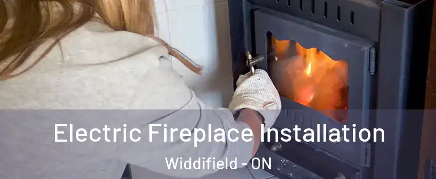  Electric Fireplace Installation Widdifield - ON