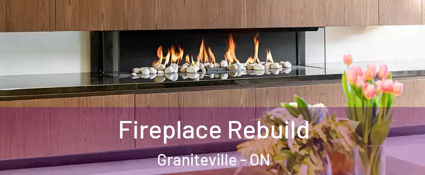  Fireplace Rebuild Graniteville - ON
