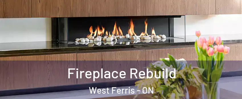  Fireplace Rebuild West Ferris - ON