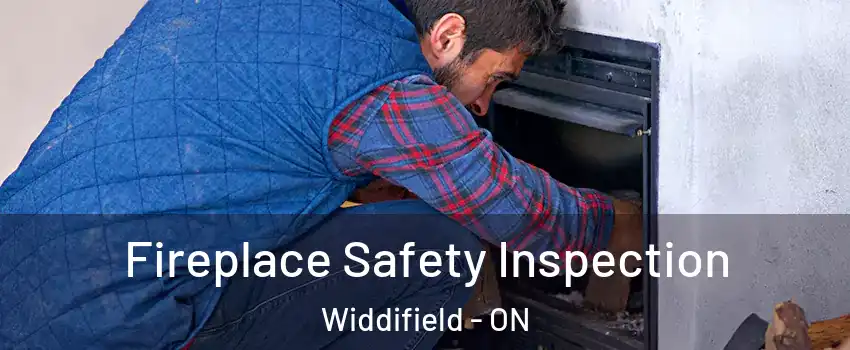 Fireplace Safety Inspection Widdifield - ON