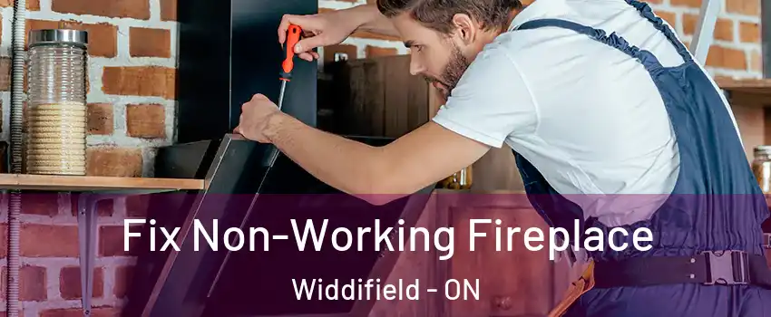  Fix Non-Working Fireplace Widdifield - ON