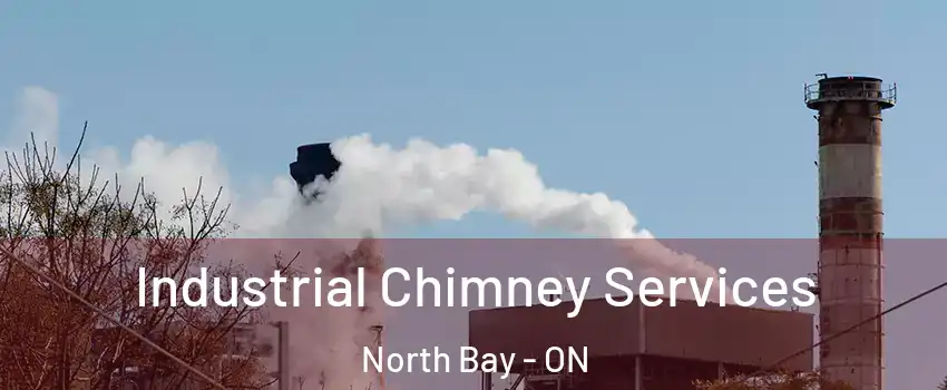  Industrial Chimney Services North Bay - ON