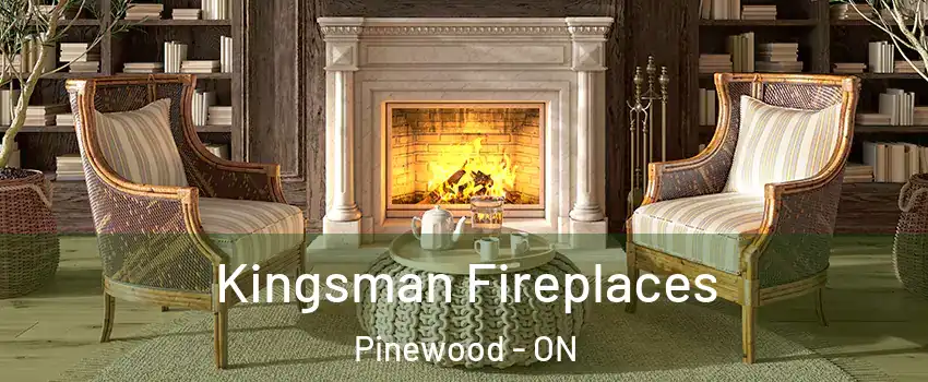  Kingsman Fireplaces Pinewood - ON