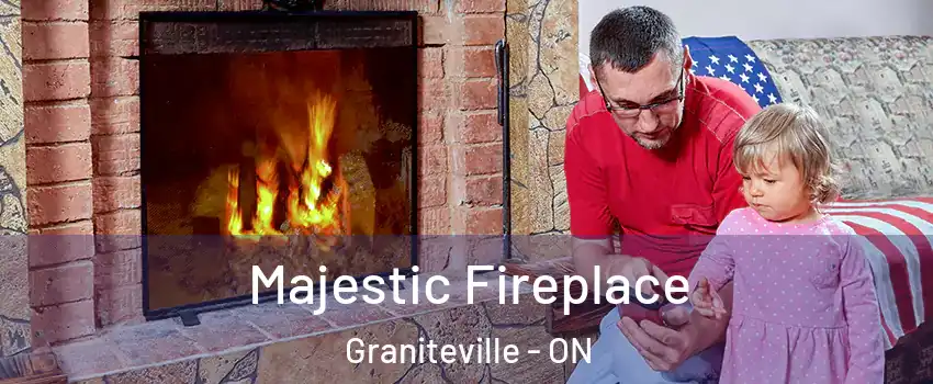  Majestic Fireplace Graniteville - ON