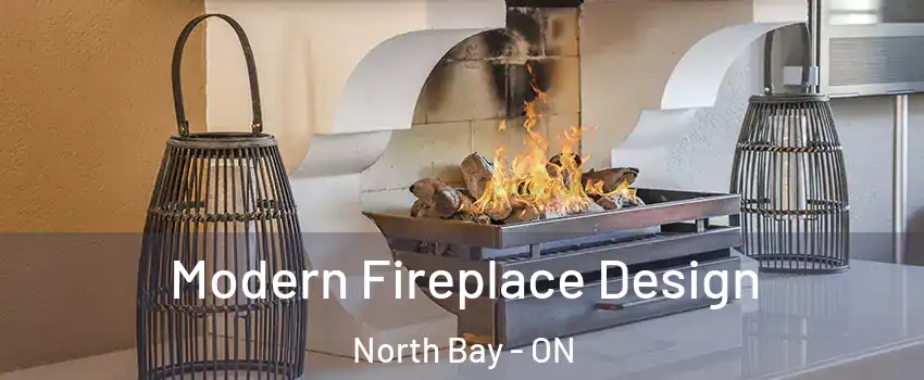  Modern Fireplace Design North Bay - ON