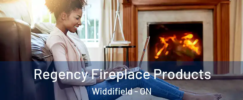  Regency Fireplace Products Widdifield - ON