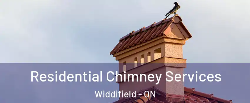  Residential Chimney Services Widdifield - ON