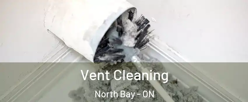  Vent Cleaning North Bay - ON