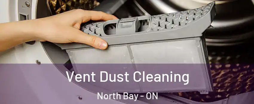  Vent Dust Cleaning North Bay - ON
