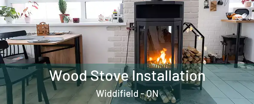  Wood Stove Installation Widdifield - ON